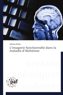L imagerie fonctionnelle dans la maladie d alzheimer