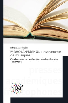 MAHOLAH/MAHOL : Instruments de musiques