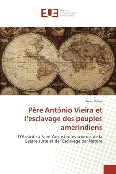 Père António Vieira et l'esclavage des peuples amérindiens