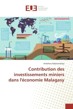 Contribution des investissements miniers dans l'economie Malagasy