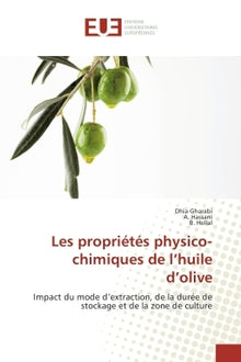 Les propriétés physico-chimiques de l'huile d'olive