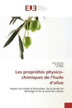 Les propriétés physico-chimiques de l'huile d'olive