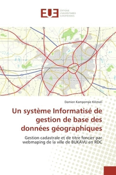 Un système informatisé de gestion de base des données géographiques