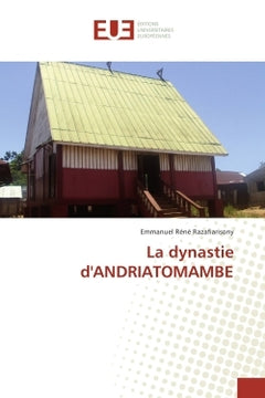 La dynastie d'Andriatomambe