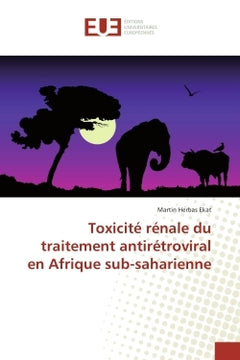 Toxicite renale du traitement antiretroviral en Afrique sub-saharienne