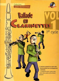 Ballade en Clarinettes Premier Cycle Vol 1