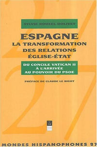 Espagne : la transformation des relations Église-État