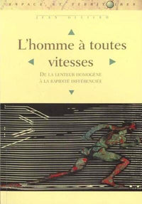 L'homme à toute vitesse