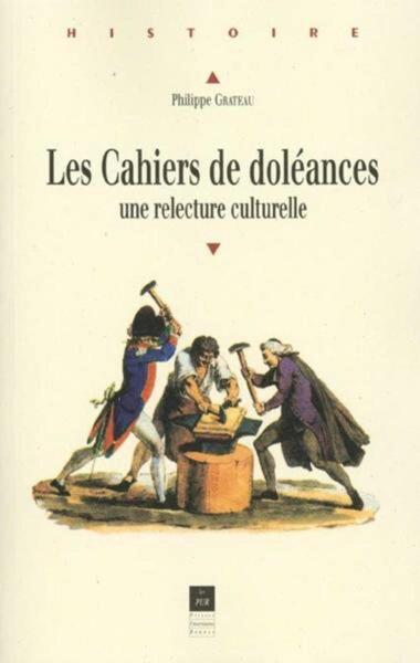 Cahiers de doléances: Une relecture culturelle