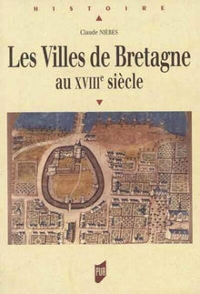 Villes de Bretagne au XVIIIe siècle