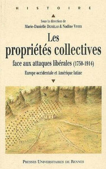 Les propriétés collectives face aux attaques libérales