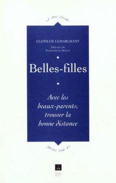 Belles filles avec les beaux-parents : Trouver la bonne distance