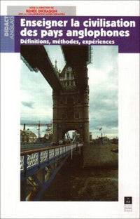 Enseigner la civilisation des pays anglophones