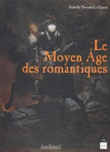Moyen Age des romantiques