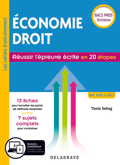 Économie-Droit - Réussir l'épreuve écrite en 20 étapes Bac Pro