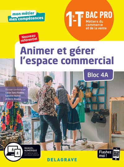 Animer et gérer l'espace commercial