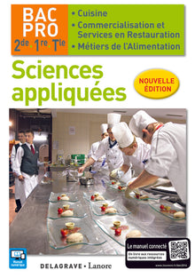 Sciences appliquées 2de, 1re, Tle Bac Pro Cuisine et CSR
