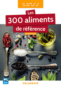 Les 300 aliments de référence