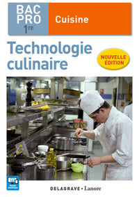Technologie culinaire 1re Bac Pro Cuisine (2017) - Pochette élève
