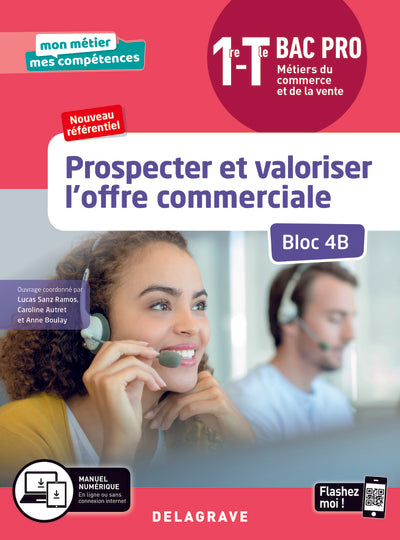 Prospecter et valoriser l'offre commerciale
