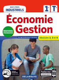Économie-Gestion 1re, Tle Bacs Pros Industriels