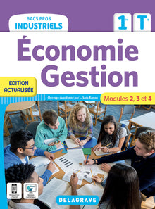Économie-Gestion 1re, Tle Bacs Pros Industriels