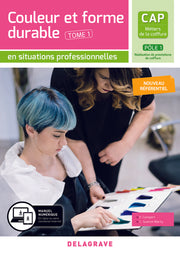 En situations professionnelles Couleur et forme durable - Pôle 1 T1 - CAP Métiers de la coiffure