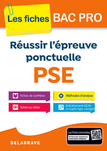 Réussir l'épreuve ponctuelle PSE Bac Pro
