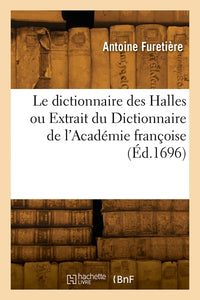 Le dictionnaire des Halles