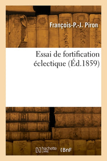 Essai de fortification éclectique