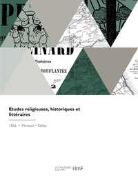 Etudes religieuses, historiques et littéraires