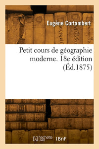 Petit cours de géographie moderne