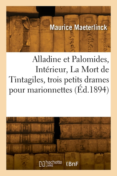Alladine et Palomides, Intérieur, La Mort de Tintagiles