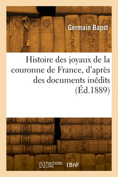 Histoire des joyaux de la couronne de France