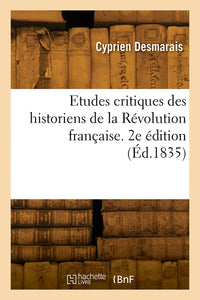 Etudes critiques des historiens de la Révolution française