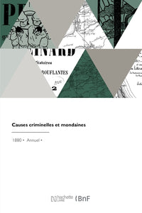 Causes criminelles et mondaines