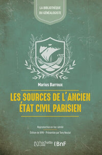 Les sources de l'ancien état civil parisien