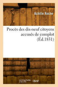 Procès des dix-neuf citoyens accusés de complot