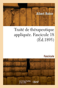 Traité de thérapeutique appliquée