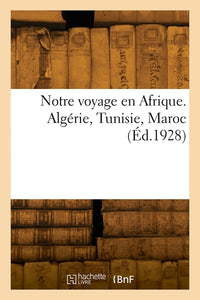 Notre voyage en Afrique