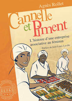 Cannelle et piment - l'histoire d'une entreprise associative au féminin