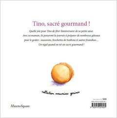 Tino, sacré gourmand!