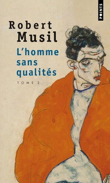 L'homme sans qualités, tome 2