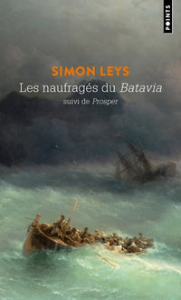 Les naufragés du Batavia: Suivi de Prosper