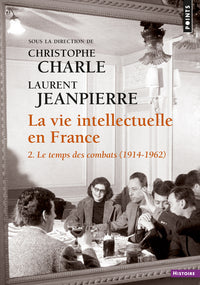 La Vie intellectuelle en France