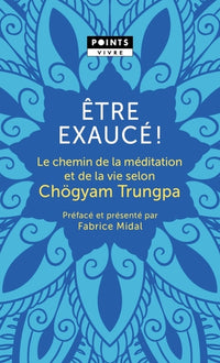 Être exaucé!