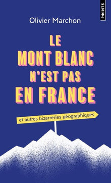 Le mont Blanc n'est pas en France