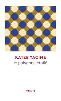 Le polygone étoilé