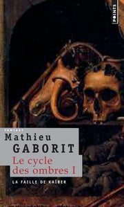 La faille de Kaïber, tome 1