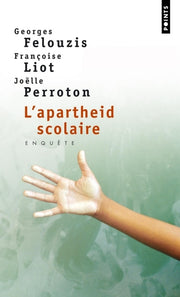 L'apartheid scolaire